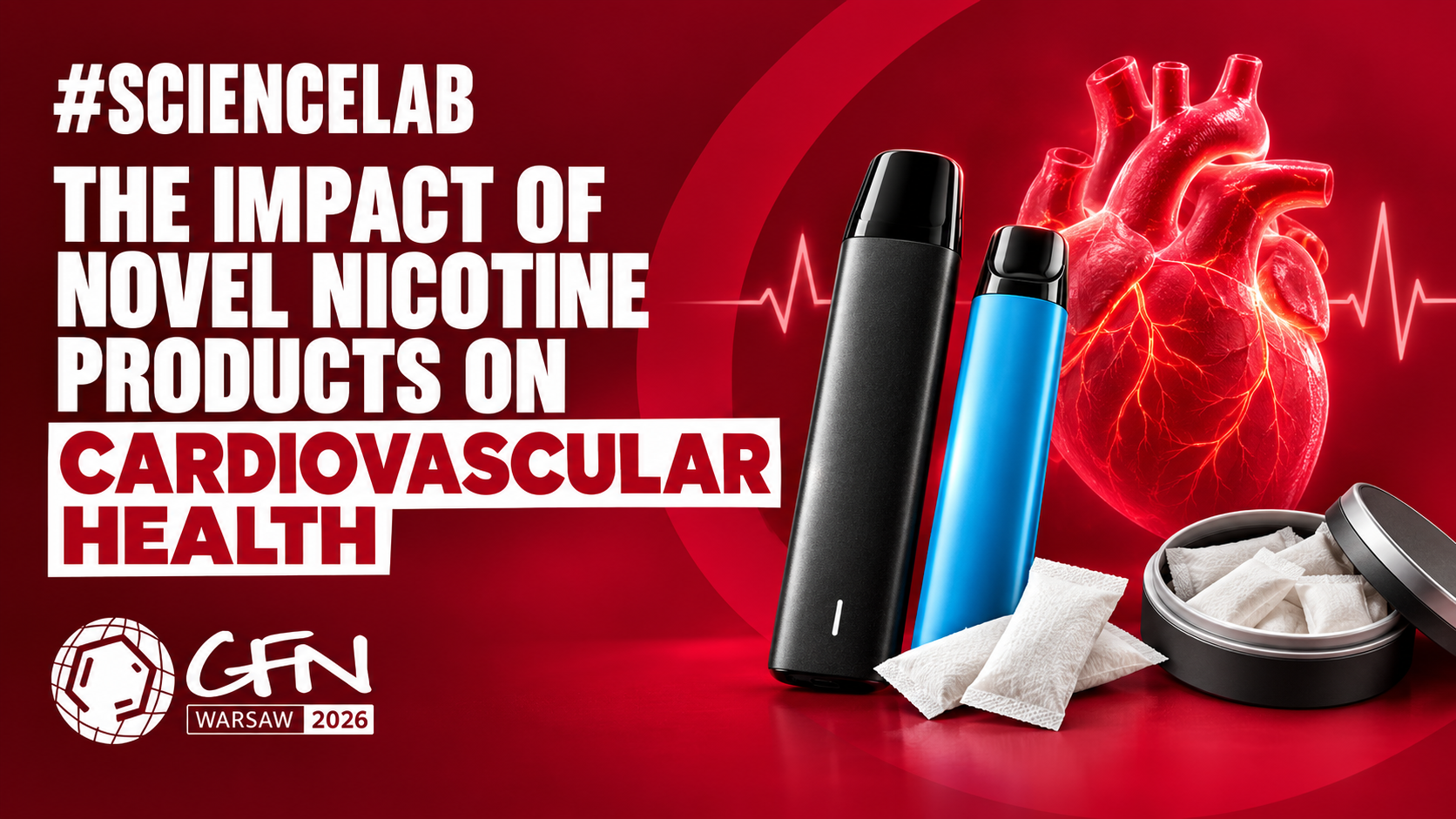 New Nicotine Products & Cardiovascular Health: What Does the Evidence Say? | #GFN26 Science Lab