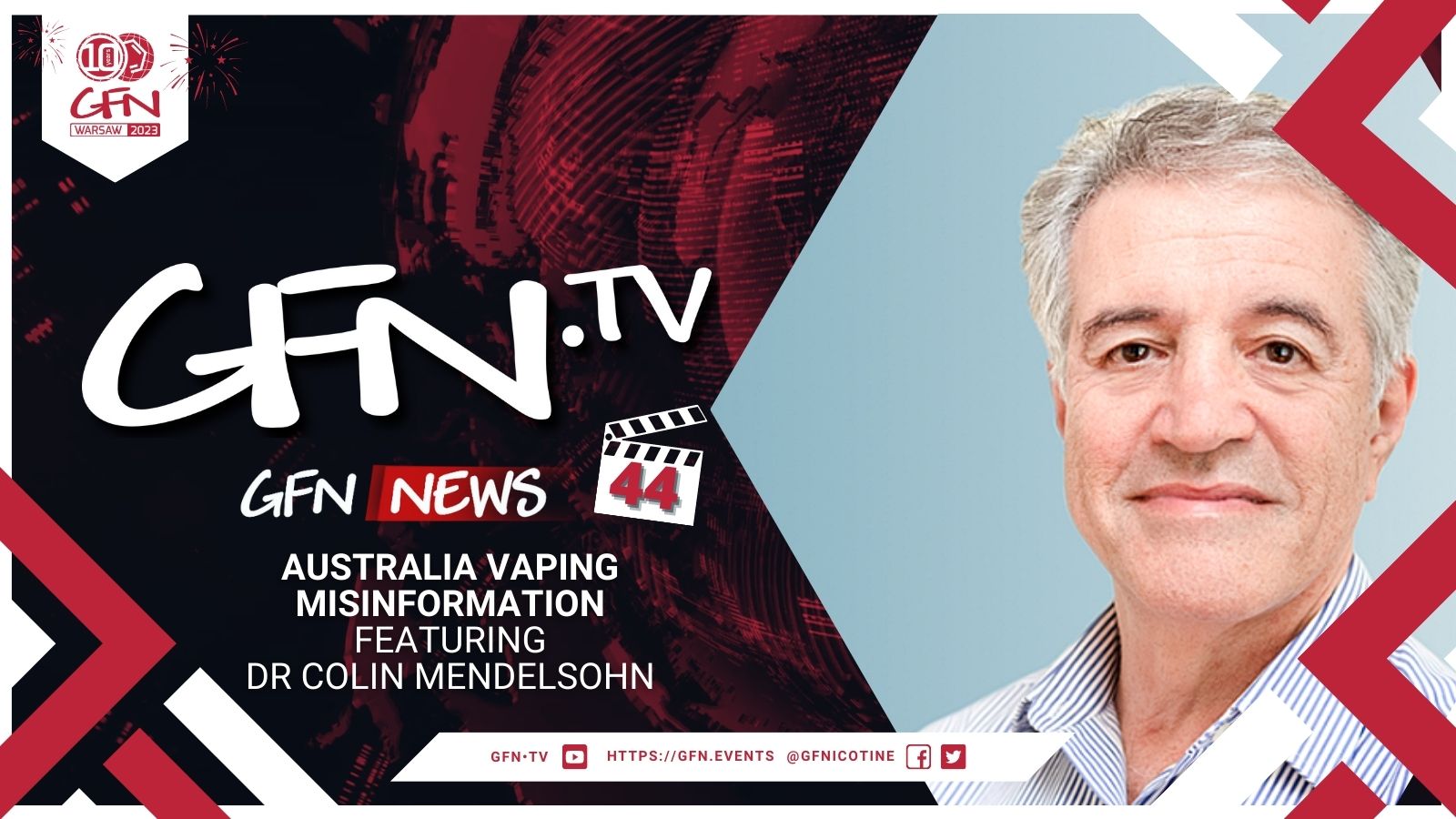 GFN News #44 | AUSTRALIA VAPING MISINFORMATION | Featuring Dr Colin Mendelsohn