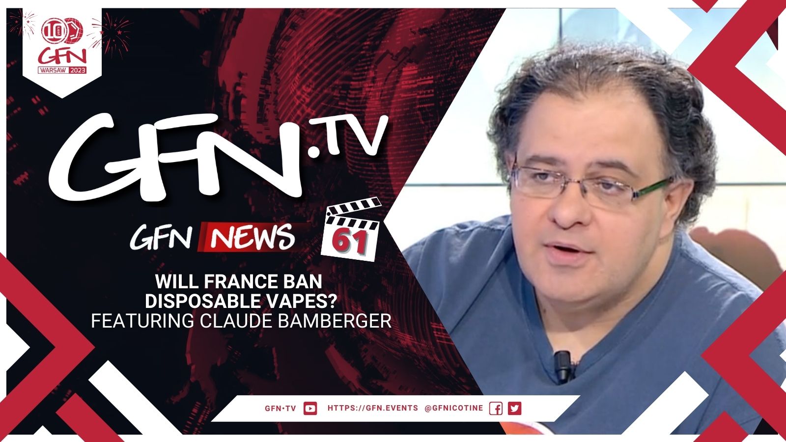 GFN News #61 | WILL FRANCE BAN DISPOSABLE VAPES? | Featuring Claude Bamberger