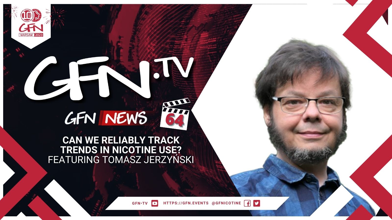 GFN News #64 | CAN WE RELIABLY TRACK TRENDS IN NICOTINE USE? | Featuring Tomasz Jerzyński