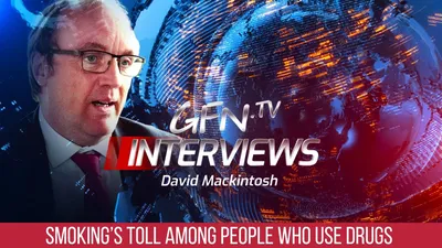 GFN.TV Interviews #92 | OVERLOOKED RISK | Smoking’s Toll Among People Who Use Drugs