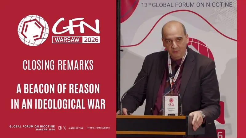 A beacon of reason in a ideological war | GFN26 Closing remarks by Konstantinos Farsalinos