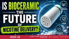 Is Bioceramic the Future of Nicotine Delivery? | #GFN26ScienceLab