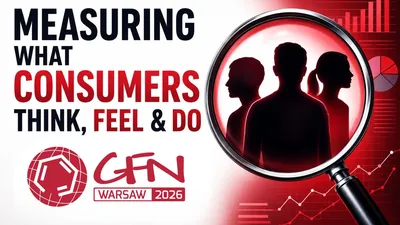 Measuring What Consumers Think, Feel and Do | #GFN26ScienceLab