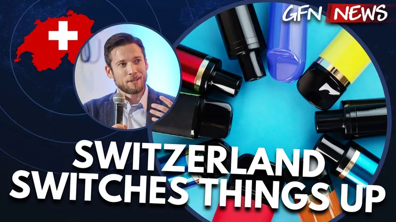 GFN News #125 | SWITZERLAND SWITCHES THINGS UP | Landl analyses the latest vape regulatory changes