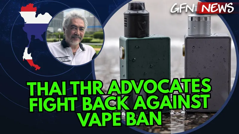GFN News #155 | THAI THR ADVOCATES FIGHT BACK AGAINST VAPE BAN | Featuring Asa Saligupta