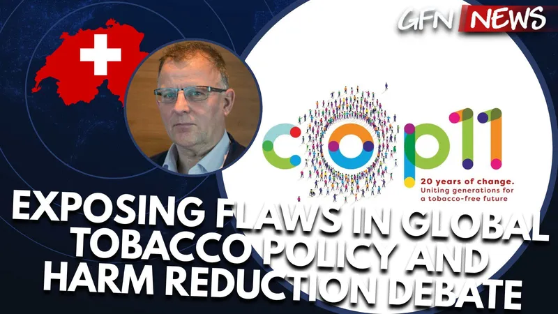 GFN News #162 | Clive Bates Exposes Flaws in Global Tobacco Policy and Harm Reduction Debate