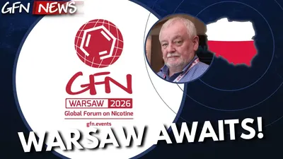 GFN News #180 | #GFN26 APPROACHING! | Prohibition, Public Health and the Future of Safer Nicotine
