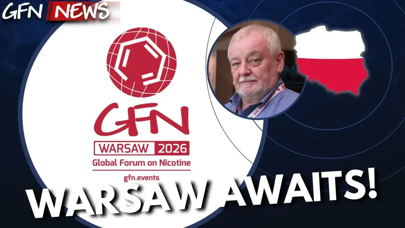 GFN News #180 | #GFN26 APPROACHING! | Prohibition, Public Health and the Future of Safer Nicotine