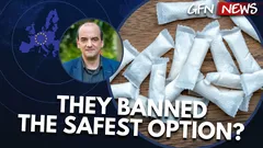 GFN News #185 | WHY ARE THE SAFER NICOTINE PRODUCTS GETTING BANNED?