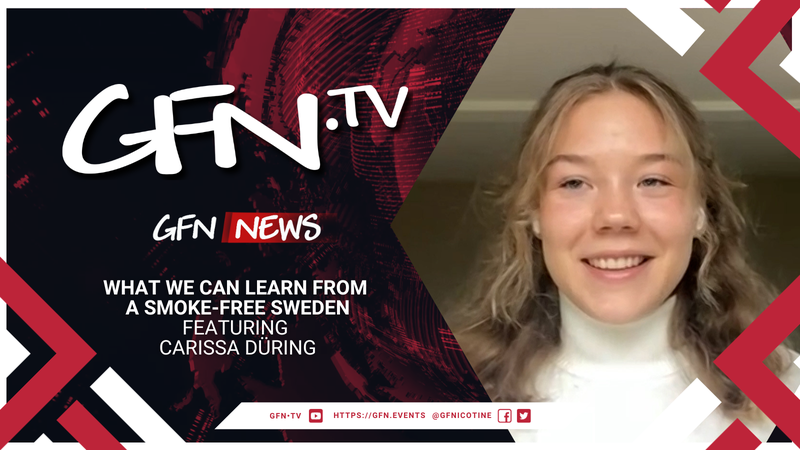 GFN News #72 | WHAT WE CAN LEARN FROM A SMOKE-FREE SWEDEN | Featuring Carissa Düring